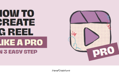 How to Create Your First Instagram Reels like a Pro in 3 Easy Steps