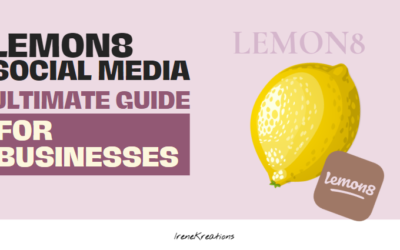 Kickstart Your Lemon8 Journey: Ultimate Guide for Businesses!