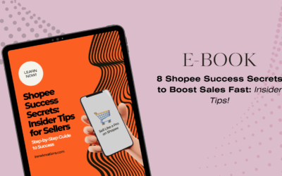 Unlock Shopee Success: Insider Tips for Sellers in Our Guide to Shopee E-book