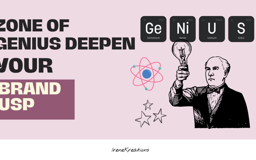 How to Use Your Zone of Genius to Deepen Your Brand’s USP