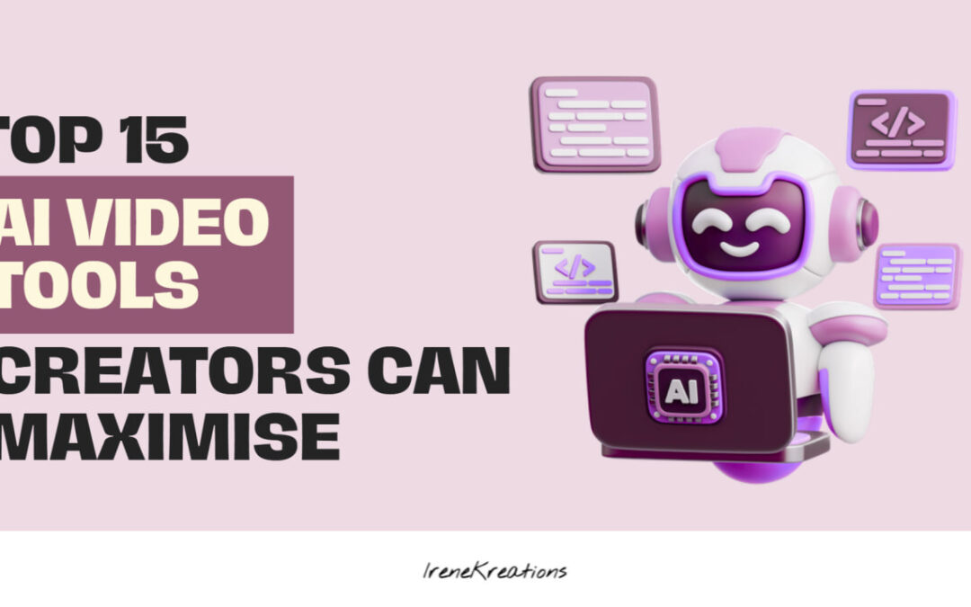Top 15 AI Video Tools Creators in Singapore Can Use — And How to Maximise Them for Social Media in 2026