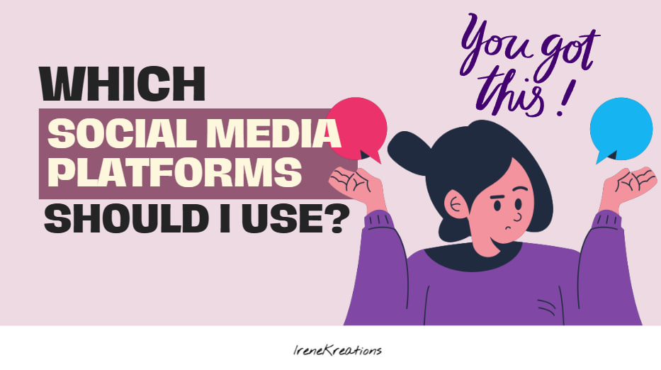 Which Social Media Platform should I use