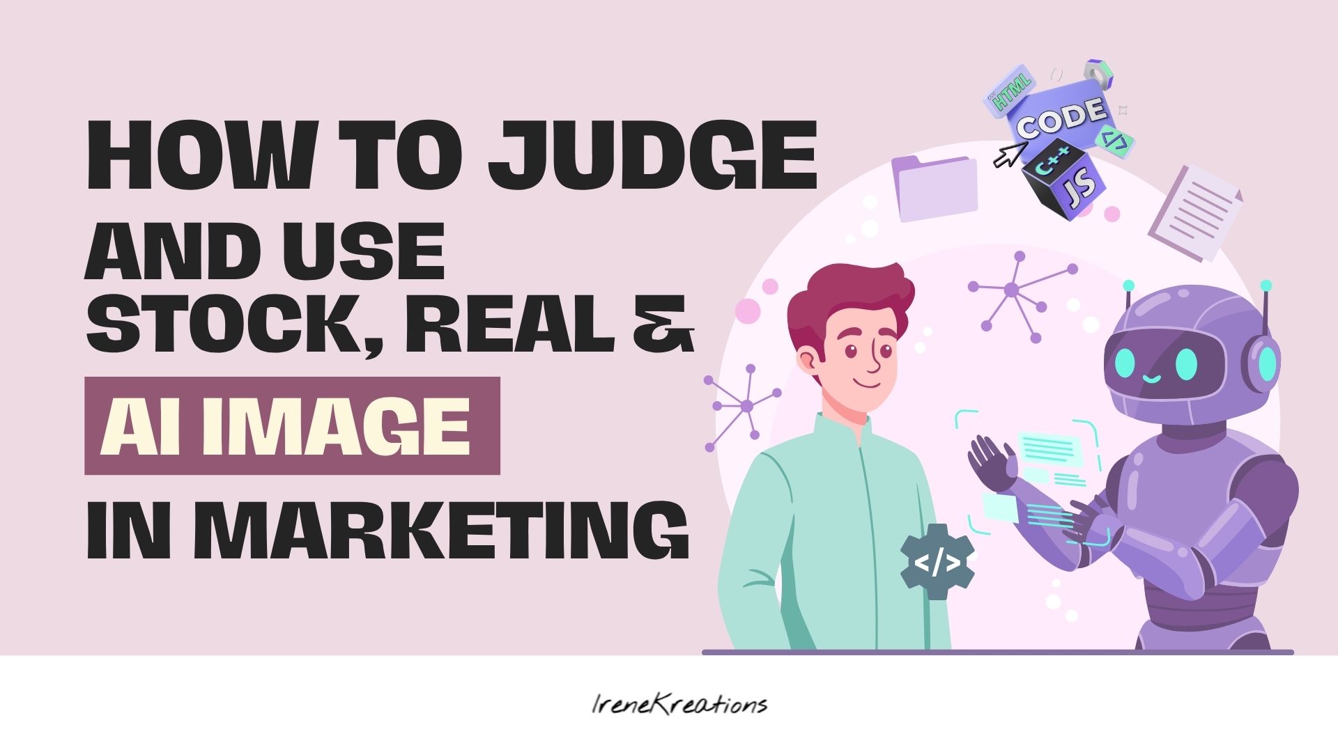 How to Judge and Use Images